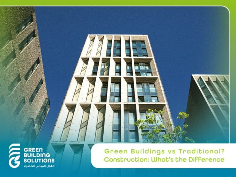 Green Buildings vs Traditional Construction: Key Differences You Must Know in 2025